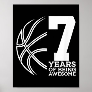 Poster Enfants 7 ANS D'ÊTRE UN BASKETBALL INCROYABLE 7E N