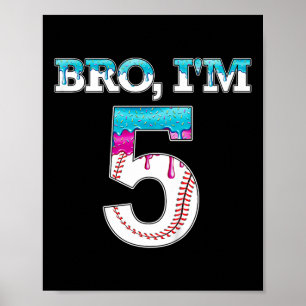 Poster Enfants Baseball Drift Bro Im 5 Ans 5e Anniversair