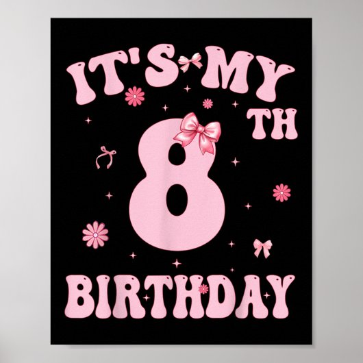 Poster Enfants Dans Mon 8e Anniversaire Fille 8 Anniversa (Devant)