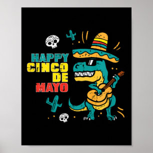 Poster Enfants Heureux Cinco De Mayo Dino Trex Cinco De M
