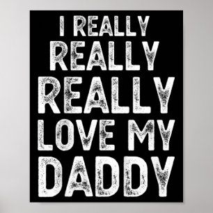 Poster Enfants J'Aime Vraiment Mon Papa Pères Mignonnes D