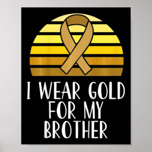 Poster Enfants Je Porte De L'Or Pour Mon Frère Cancer De 