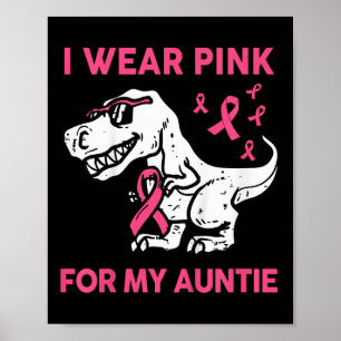 Poster Enfants Je Porte Du Rose Pour Ma Tante Toddler Bre