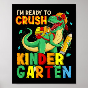 Poster Enfants Je suis prêt à écraser la maternelle à l'é