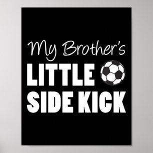 Poster Enfants Mon frère petit côté coup de pied Soccer p