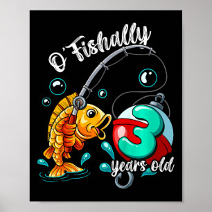 Poster Enfants O'fishally 3 ans 3ème anniversaire pêche