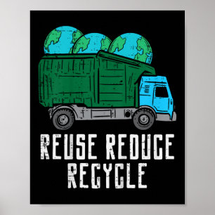 Poster Enfants réutiliser Réduire Recycle Garbage Truck E