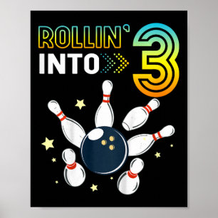 Poster Enfants Se Roulant Dans 3 Ans Anniversaire Bowling