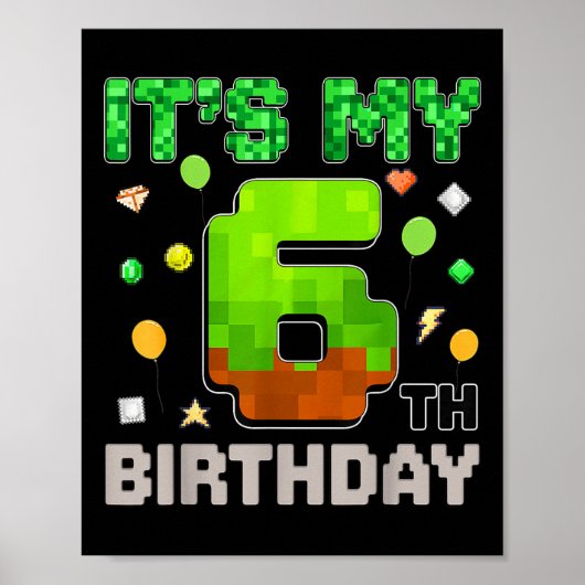 Poster Enfants Son 6e anniversaire Jeu de garçon Pixel Ga (Devant)