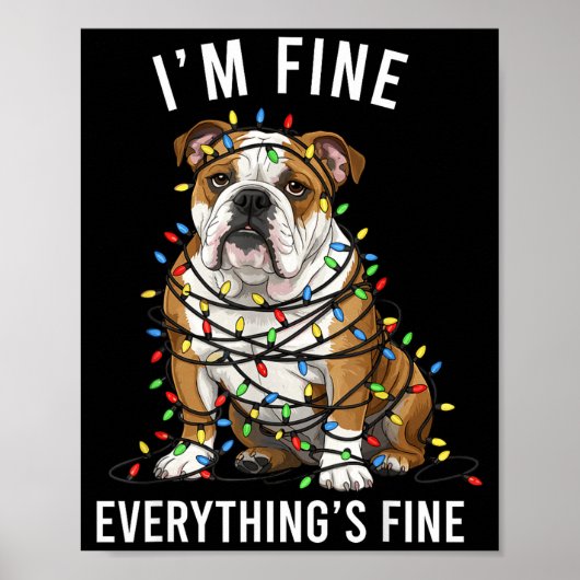 Poster English Bulldog Christmas I'm Fine Everything Is F (Devant)