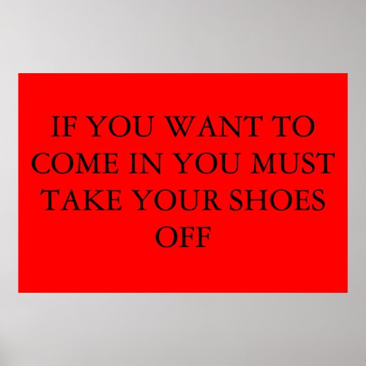 Poster enlever vos chaussures (Devant)