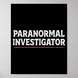 Poster Enquêteur paranormal Chasseur de fantômes Chasseur