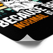 Poster Enquêteur paranormal parce que être normal est enn (Coin)