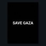 Poster Enregistrer Gaza noir blanc texte personnalisé min<br><div class="desc">Enregistrer Gaza en noir et blanc texte personnalisé simple minimaliste moderne poster élégant. Texte blanc entièrement personnalisable, ou vous pouvez simplement le supprimer, sur arrière - plan noir couleur solide. Les couleurs sont modifiables. Montrez votre soutien à Gaza. Consultez le reste de la collection pour plus de coordination et de...</div>