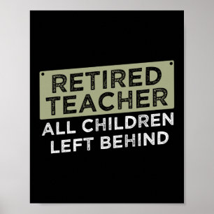 Poster Enseignant à la retraite École Nerd Funny Enseigna
