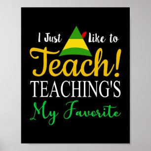 Poster Enseignant Noël J’aime apprendre Enseigner