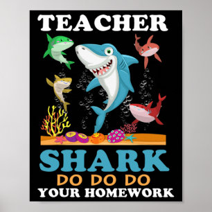 Poster Enseignant Shark Faites vos devoirs