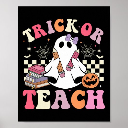 Poster Enseignant super Halloween Trick Ou Enseigner Retr (Devant)