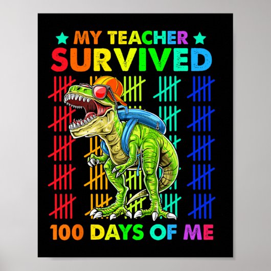 Poster Enseignant Survécu 100 Jours De Moi Dinosaur T-rex (Devant)