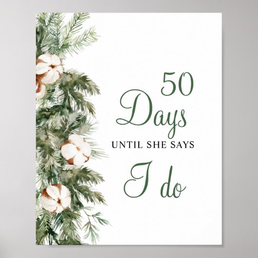 Poster Enseigne de mariage « Pine Winter 50 Days Until I (Devant)