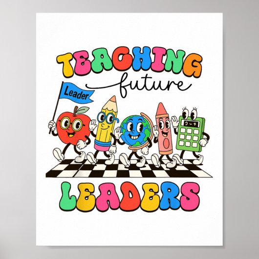 Poster Enseignement Rétro Dirigeants Futurs Prof Cool Ck (Devant)