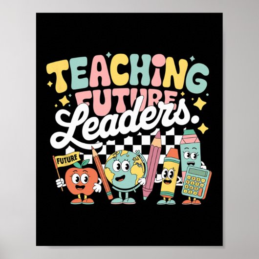 Poster Enseignement Rétro Dirigeants Futurs Prof Cool Dos (Devant)