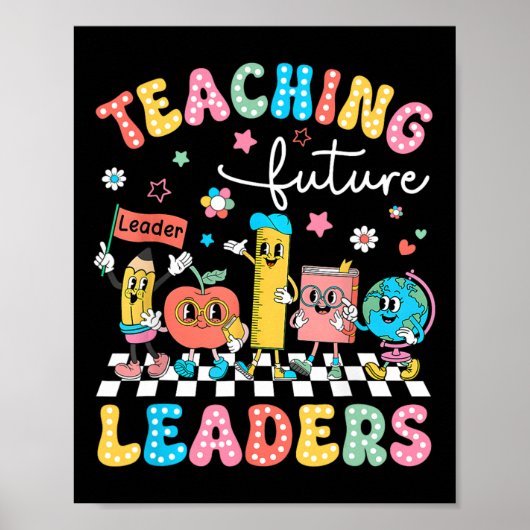 Poster Enseignement Rétro Dirigeants Futurs Professeur Gr (Devant)