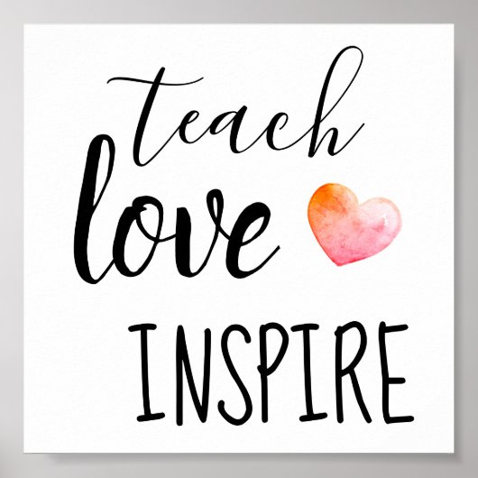 Poster Enseigner Amour Inspirer Enseignants (Devant)