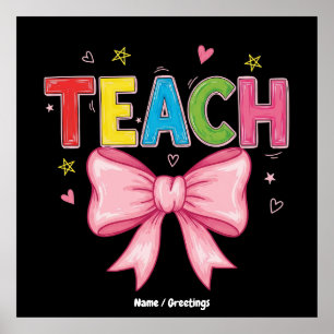 Poster Enseigner Coquette Bow Crayon Enseignant Enfants D