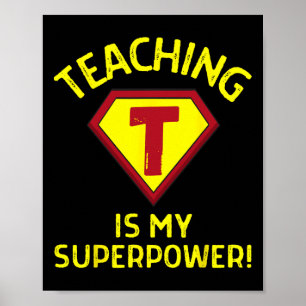 Poster Enseigner est mon superpouvoir - Prof d'élémentair