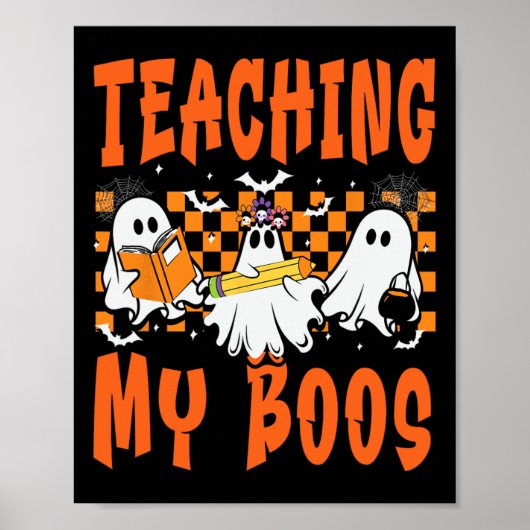 Poster Enseigner Mes Boos Enseignant Cute Ghost Enseignan (Devant)