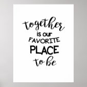 Poster Ensemble est notre lieu préféré pour être (Devant)