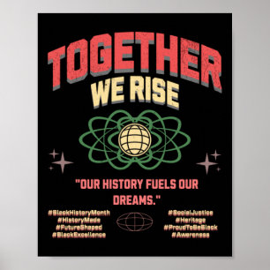 Poster Ensemble, nous élevons Black Vit Harmonie raciale