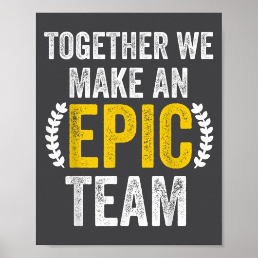 Poster Ensemble nous faisons une équipe Ec - Super collèg (Devant)
