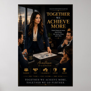 Poster Ensemble, nous réalisons plus – Motivation d'équip