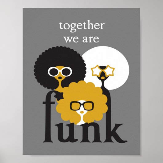 Poster Ensemble nous sommes Funk (Devant)