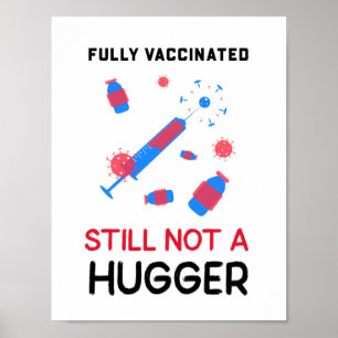 Poster Entièrement Vacciné N'Est Toujours Pas Un Gros Pos