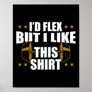 Poster Entraînement Gym amusant - J’avais Flex Mais j’aim