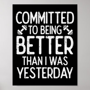 Poster Entraînement S'Engager À Être Meilleure Motivation