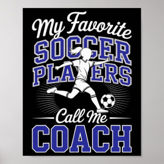 Poster Entraîneur de football féminin Mes joueurs de foot