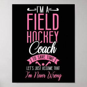 Poster Entraîneur de hockey sur gazon Je suis un entraîne
