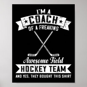 Poster Entraîneur d'une équipe de hockey sur gazon tout s