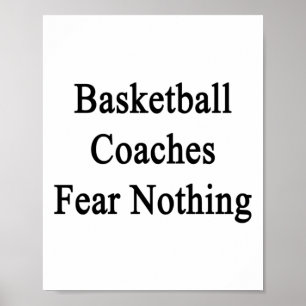 Poster Entraîneurs de basket-ball ne craignez rien