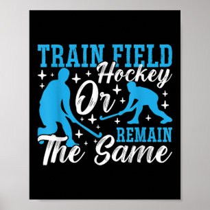 Poster Entraînez-vous au hockey sur gazon de manière foll