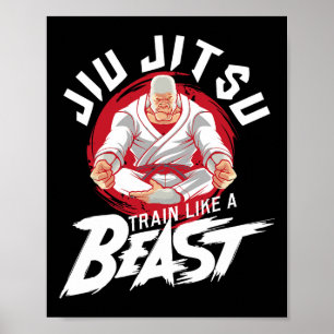 Poster Entraînez-vous comme une bête - Jiu Jitsu Brésilie