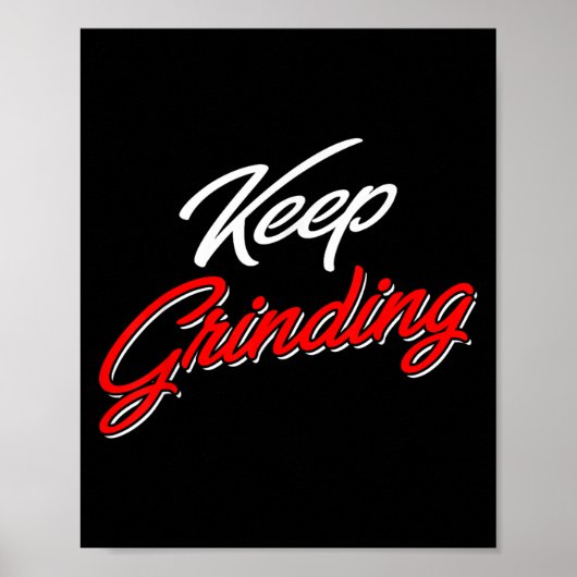 Poster Entrepreneur continuer à broyer Propriétaire d'ent (Devant)