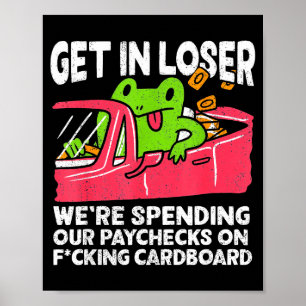 Poster Entrez loser nous dépensons des chèques de paie po