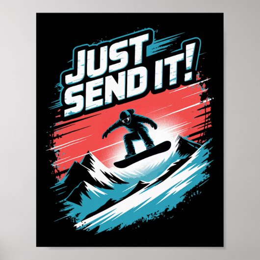 Poster Envoie-Le ! Snowboard (Devant)