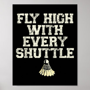 Poster Envolez-vous avec chaque joueur de badminton navet