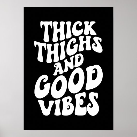 Poster Épais Cuisses Good Vibes, Positivité Corporelle, S (Devant)